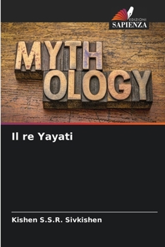 Paperback Il re Yayati [Italian] Book