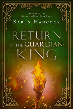 Return of the Guardian-King (Volume 4) (Legends of the Guardian-King)
