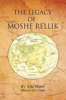Paperback The Legacy of Moshe Rellik Book