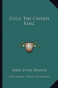 Paperback Guld, The Cavern King Book