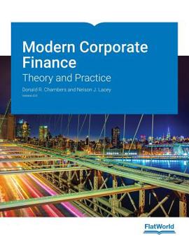 Modern Corporate Finance: Theory & Practice