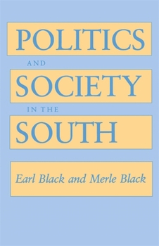 Paperback Politics and Society in the South Book