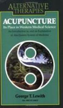 Paperback Acupuncture: Its Place in Western Medical Science Book