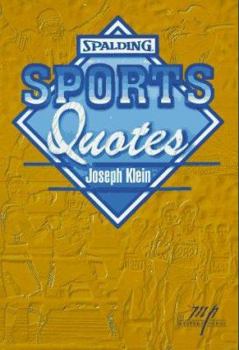 Paperback Sports Quotes: Laughter & Tears (Spalding Sports Library) Book