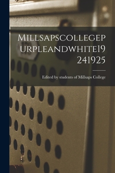 Paperback Millsapscollegepurpleandwhite19241925 Book