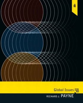 Paperback Global Issues: Politics, Economics, and Culture Book