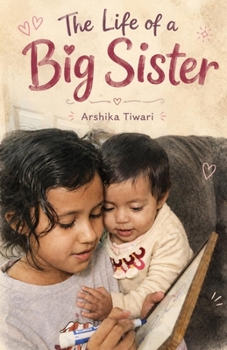 Paperback The Life of a Big Sister Book