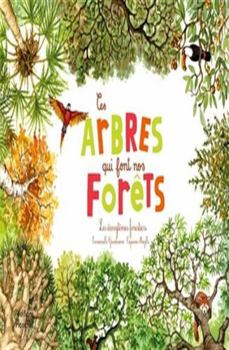 Hardcover CES ARBRES QUI FONT NOS FORÊTS [French] Book