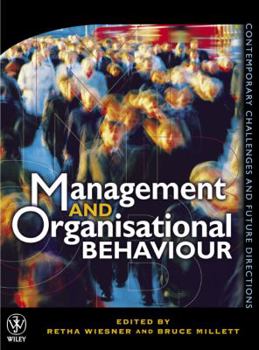 Hardcover Management & Organisational Behaviour - Contemporary Challenges & Future: Contemporary Challenges and Future Directions Book