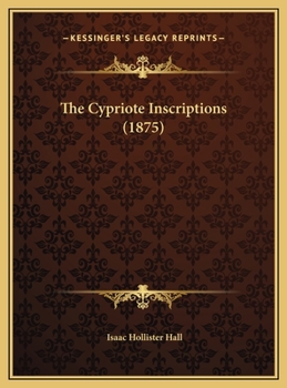 Hardcover The Cypriote Inscriptions (1875) Book