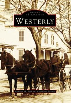 Westerly - Book  of the Images of America: Rhode Island