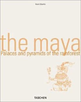 Paperback The Maya: Palaces and Pyramids of the Rainforest Book