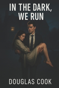 Paperback In the Dark, We Run Book