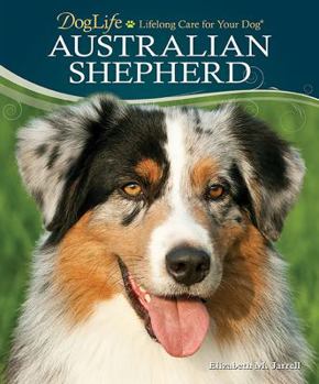 Australian Shepherd - Book  of the Dog Life