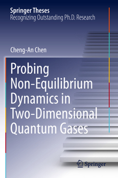 Paperback Probing Non-Equilibrium Dynamics in Two-Dimensional Quantum Gases Book