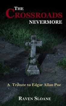 Paperback The Crossroads: Nevermore Book