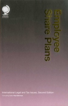 Hardcover Employee Share Plans: International Legal and Tax Issues Book