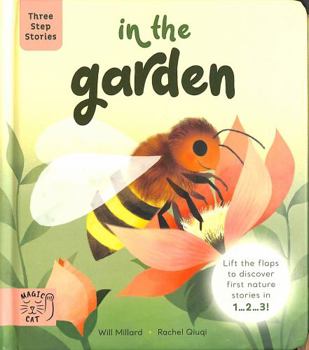 Hardcover Three Step Stories: In the Garden Book