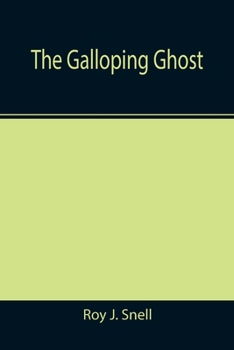 Paperback The Galloping Ghost Book