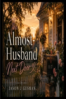 The Almost-Husband Next Door