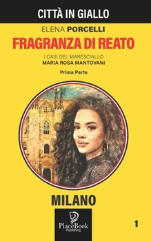 Paperback FRAGRANZA DI REATO - Prima parte [Italian] Book