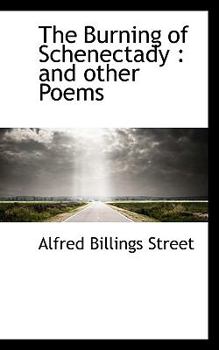 Paperback The Burning of Schenectady: And Other Poems Book