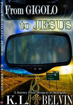 Paperback From Gigolo to Jesus Book