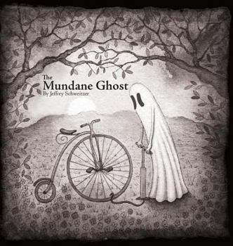 Hardcover The Mundane Ghost Book