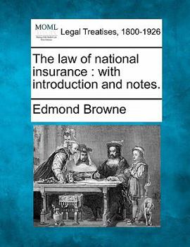 Paperback The law of national insurance: with introduction and notes. Book