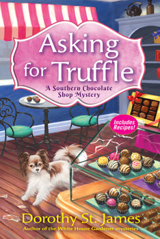 Hardcover Asking for Truffle: A Southern Chocolate Shop Mystery Book