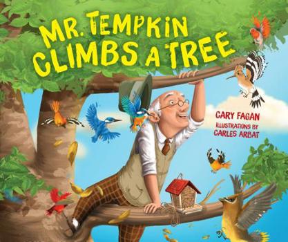 Hardcover Mr. Tempkin Climbs a Tree Book