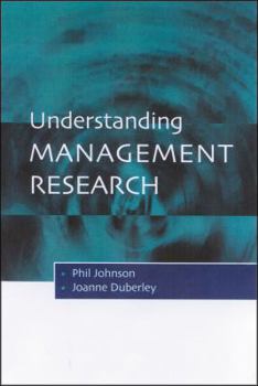 Paperback Understanding Management Research: An Introduction to Epistemology Book