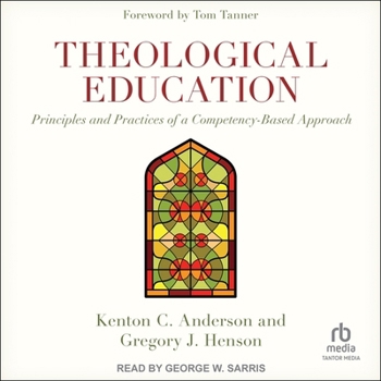 Audio CD Theological Education: Principles and Practices of a Competency-Based Approach Book