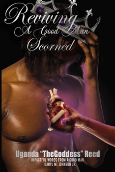 Paperback Reviving a Good Man Scorned Book