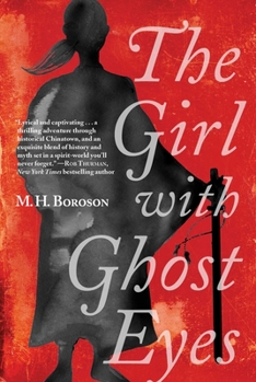 Hardcover The Girl with Ghost Eyes: The Daoshi Chronicles, Book One Book