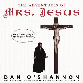 Paperback The Adventures of Mrs. Jesus Book