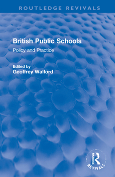 Hardcover British Public Schools: Policy and Practice Book