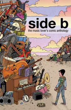 Paperback Side B: The Music Lover's Comic Anthology Book
