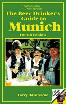 Paperback The Beer Drinker's Guide to Munich Book