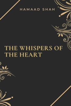 Paperback The Whispers Of The Heart Book
