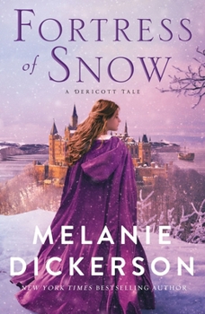 Paperback Fortress of Snow: A Dericott Tale Book