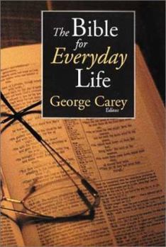 Paperback The Bible for Everyday Life Book