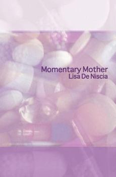 Paperback Momentary Mother Book