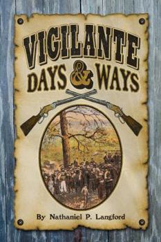 Paperback Vigilante Days and Ways Book