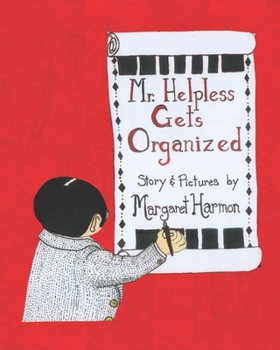 Paperback Mr. Helpless Gets Organized Book