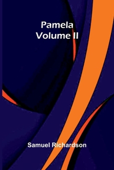Paperback Pamela, Volume II Book