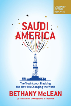 Paperback Saudi America: The Truth about Fracking and How It's Changing the World Book
