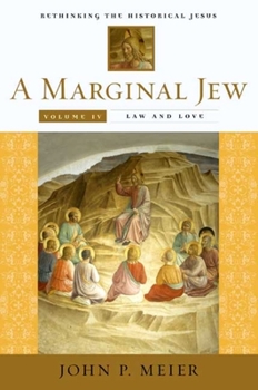A Marginal Jew: v. 4 (Anchor Bible Reference) - Book  of the A Marginal Jew: Rethinking the Historical Jesus