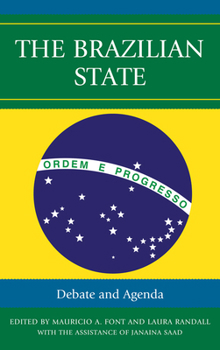 Paperback The Brazilian State: Debate and Agenda Book