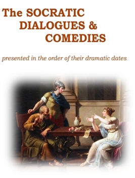 Hardcover The Socratic Dialogues and Comedies Book
